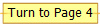 Turn to Page 4
